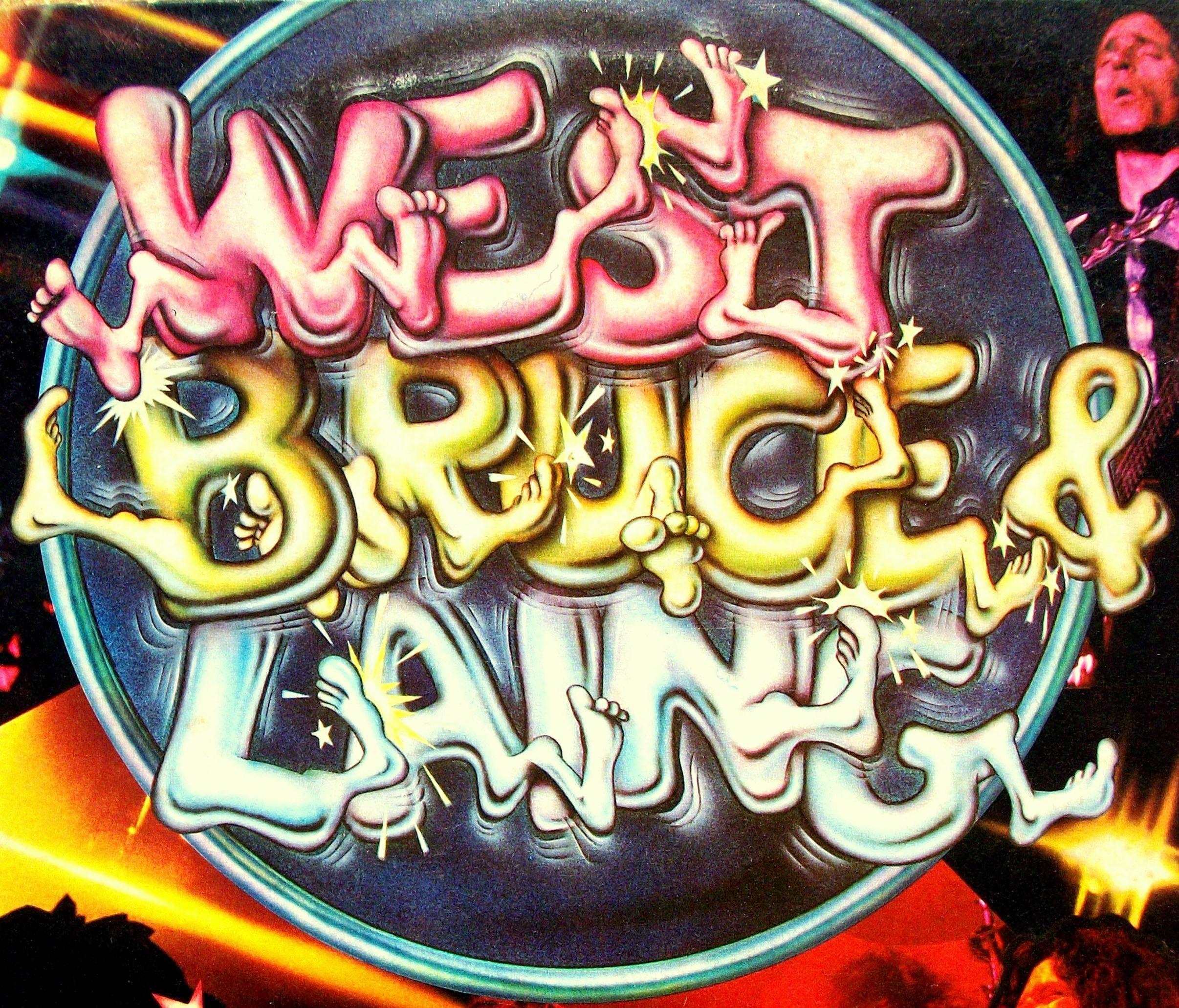 Whatever Turns You On - West, Bruce Laing Songs